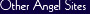 Other Angel Sites